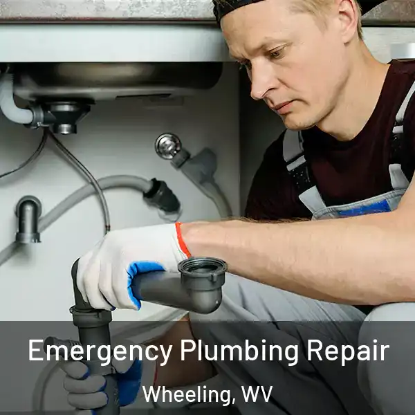  Emergency Plumbing Repair Wheeling, WV