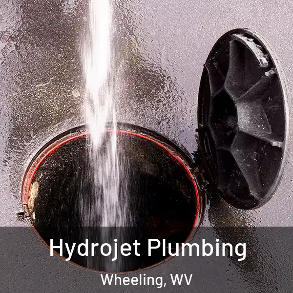  Hydrojet Plumbing Wheeling, WV