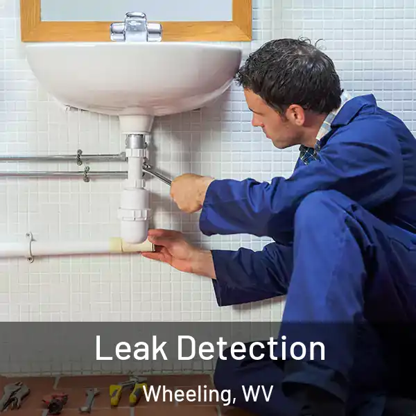  Leak Detection Wheeling, WV