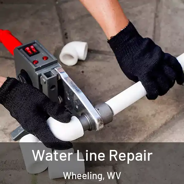  Water Line Repair Wheeling, WV