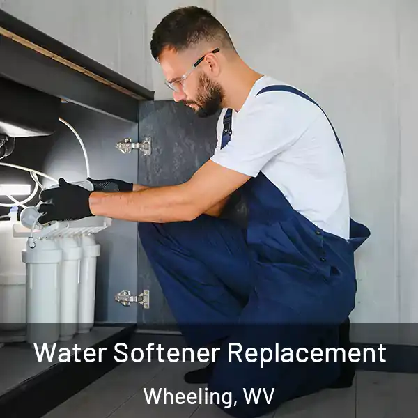  Water Softener Replacement Wheeling, WV